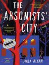 Cover image for The Arsonists' City